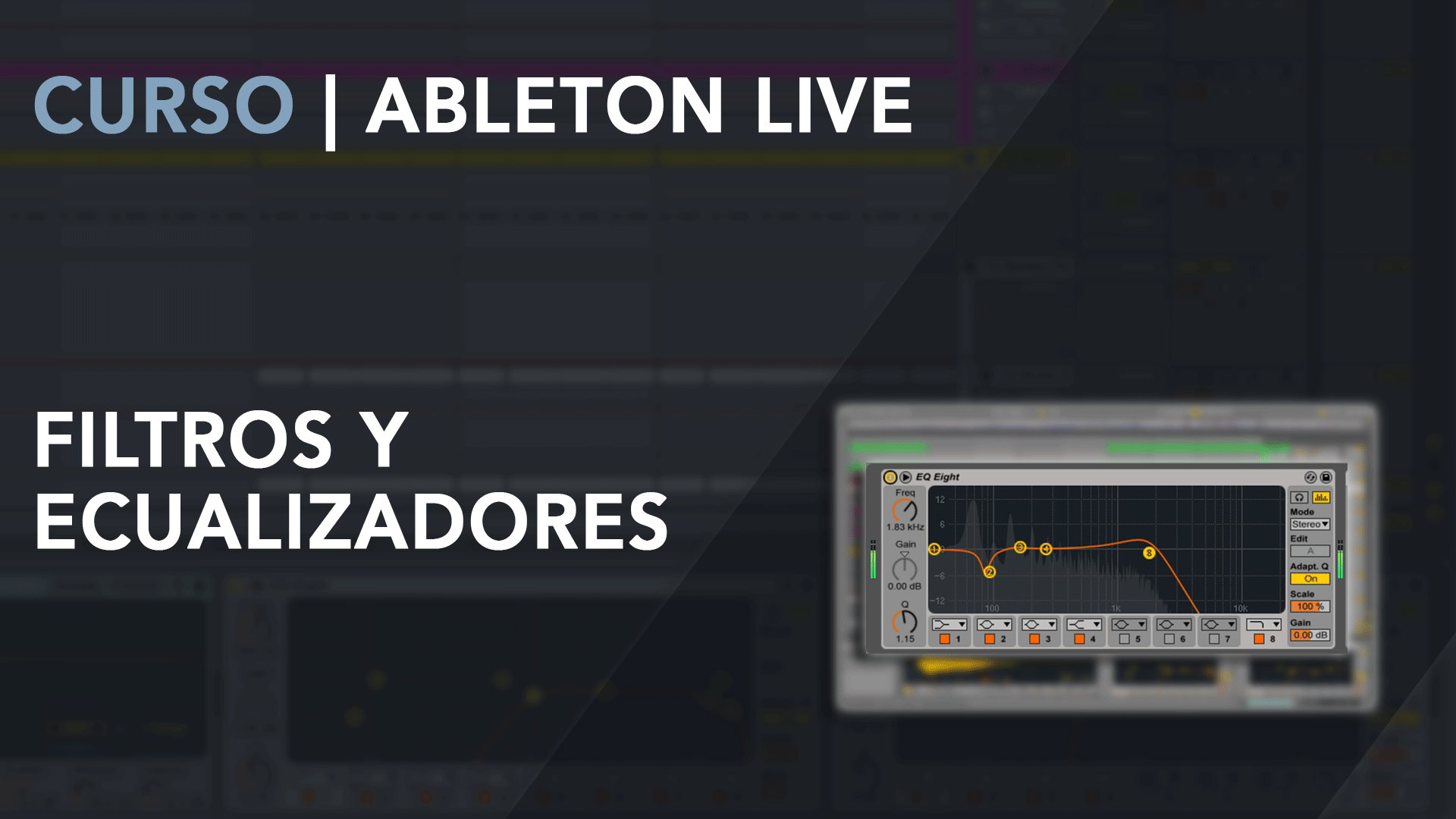 Filtros Ecualizadores de Ableton Live